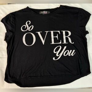 Crop baby T “so over you”